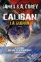 [The Expanse 02] • Caliban - La Guerra (Fanucci Editore)